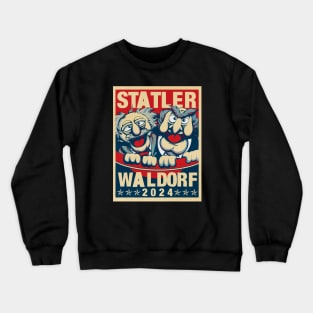 Statler and Waldorf for president 2024 Crewneck Sweatshirt